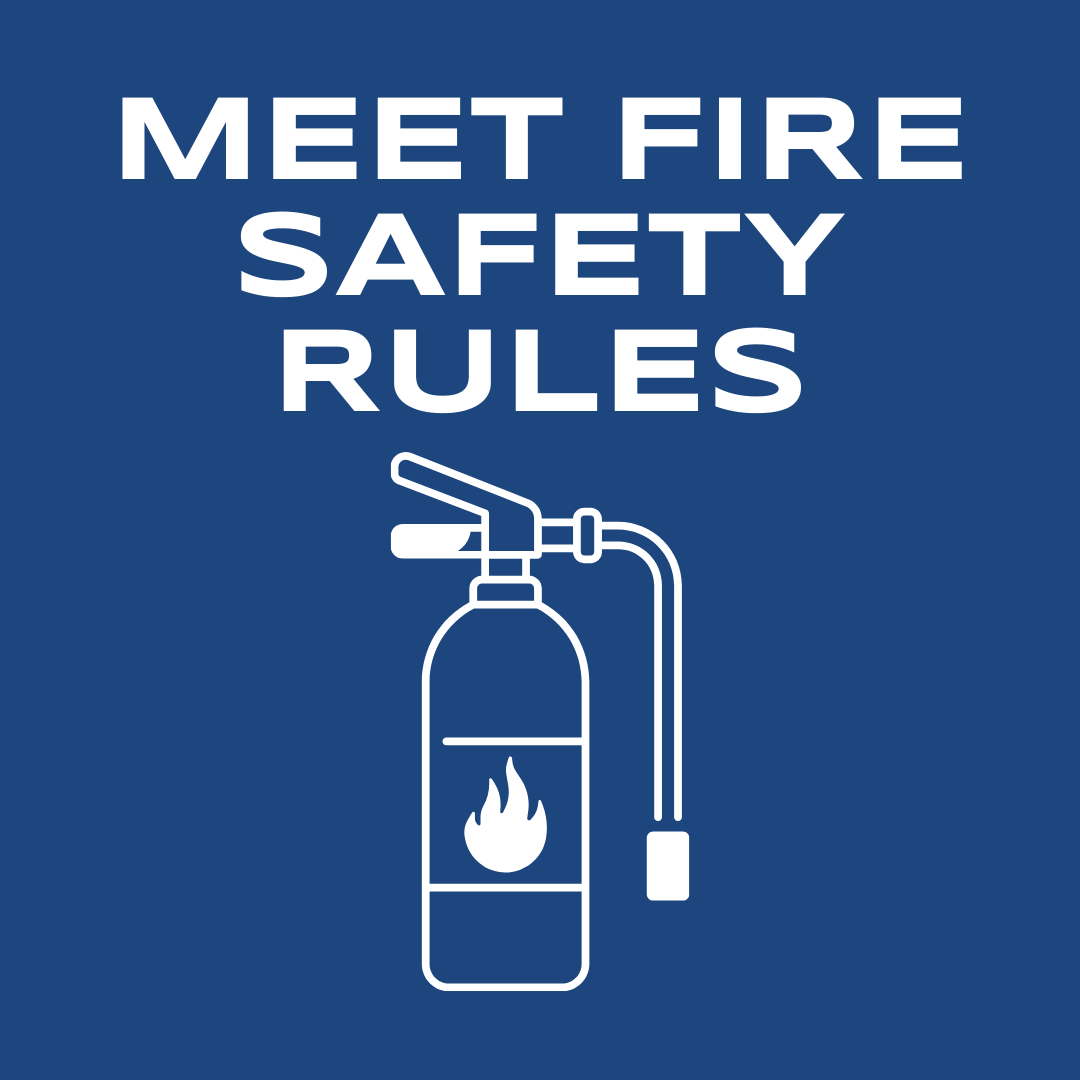 meet fire safety rules